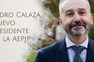 Pedro Calaza, Nuevo Presidente de la AEPJP